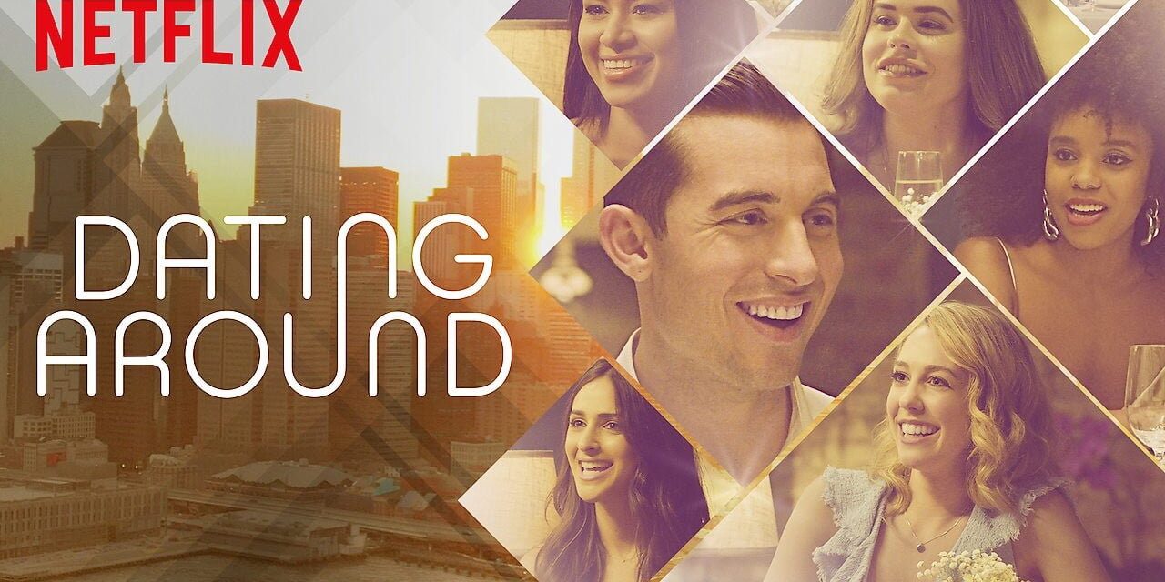 dating-around-Netflix
